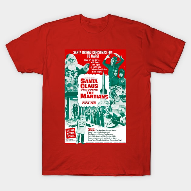 Santa Claus Conquers The Martians T-Shirt by Pop Fan Shop